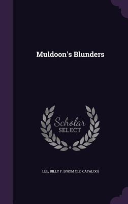 Muldoon's Blunders