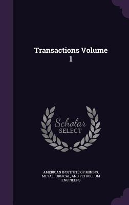 Transactions Volume 1