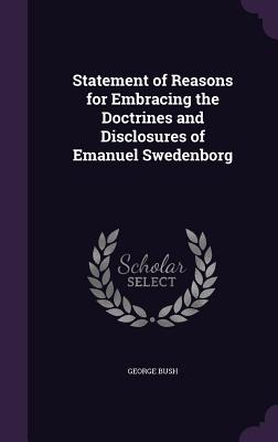 Statement of Reasons for Embracing the Doctrines and Disclosures of Emanuel Swedenborg