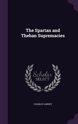 The Spartan and Theban Supremacies
