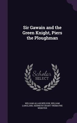 Sir Gawain and the Green Knight, Piers the Ploughman