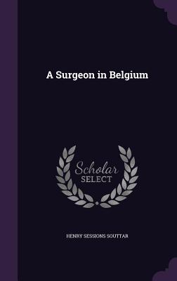 A Surgeon in Belgium