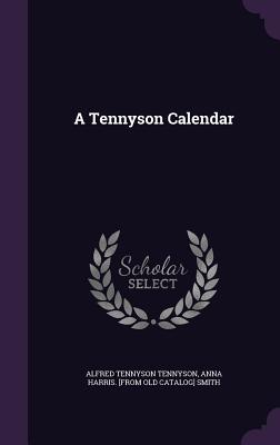 A Tennyson Calendar