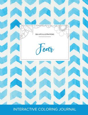 Adult Coloring Journal: Fear (Sea Life Illustrations, Watercolor Herringbone)