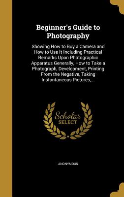 Beginner's Guide to Photography