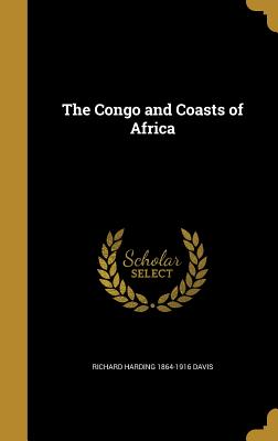 The Congo and Coasts of Africa