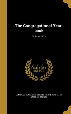 The Congregational Year-book; Volume 1913