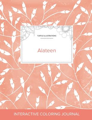 Adult Coloring Journal: Alateen (Turtle Illustrations, Peach Poppies)