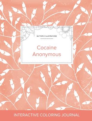 Adult Coloring Journal: Cocaine Anonymous (Butterfly Illustrations, Peach Poppies)