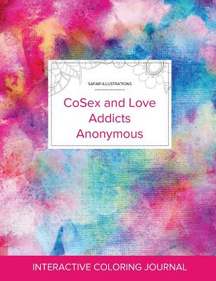 Adult Coloring Journal: Cosex and Love Addicts Anonymous (Safari Illustrations, Rainbow Canvas)