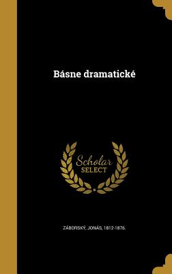 Básne dramatické