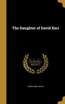 The Daughter of David Kerr