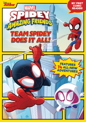 Spidey and His Amazing Friends Team Spidey Does It All!: My First Comic Reader!