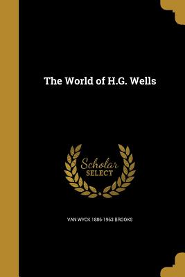 The World of H.G. Wells