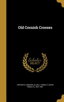 Old Cornish Crosses
