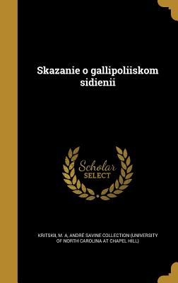 Skazanie o gallipoliiskom sidienii