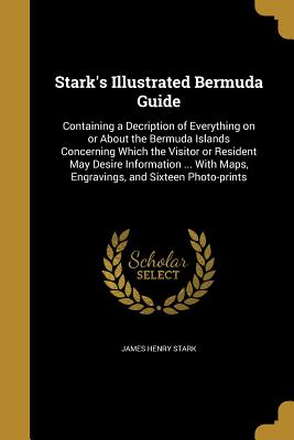 Stark's Illustrated Bermuda Guide