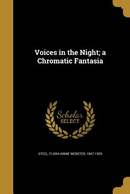 Voices in the Night; a Chromatic Fantasia