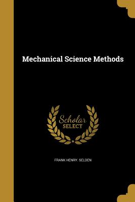 Mechanical Science Methods