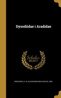 Dysodiidae i Aradidae