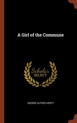 A Girl of the Commune
