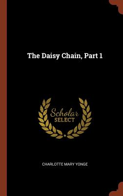 The Daisy Chain, Part 1