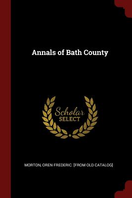 Annals of Bath County