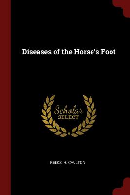 Diseases of the Horse's Foot