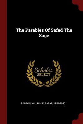 The Parables Of Safed The Sage