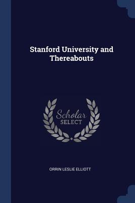 Stanford University and Thereabouts