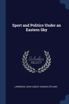 Sport and Politics Under an Eastern Sky