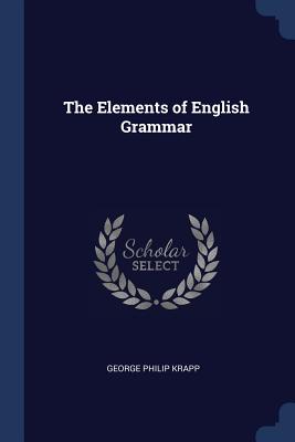 The Elements of English Grammar
