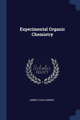 Experimental Organic Chemistry