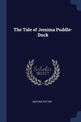 The Tale of Jemima Puddle-Duck