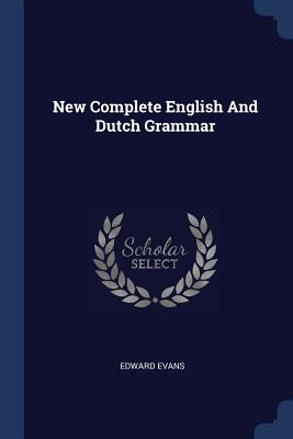 New Complete English And Dutch Grammar