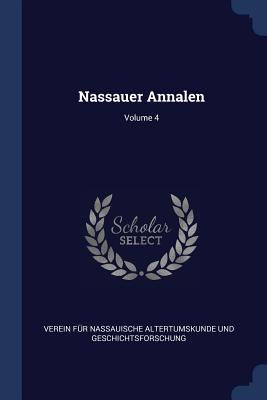 Nassauer Annalen; Volume 4
