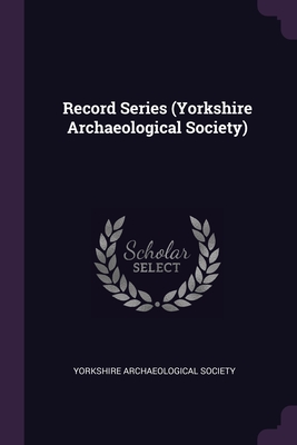 Record Series (Yorkshire Archaeological Society)
