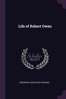 Life of Robert Owen