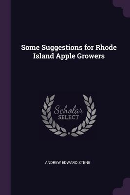 Some Suggestions for Rhode Island Apple Growers