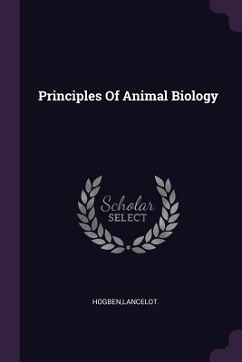Principles Of Animal Biology