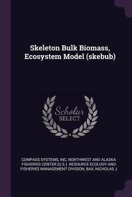 Skeleton Bulk Biomass, Ecosystem Model (skebub)