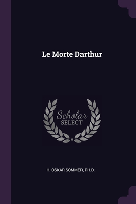 Le Morte Darthur