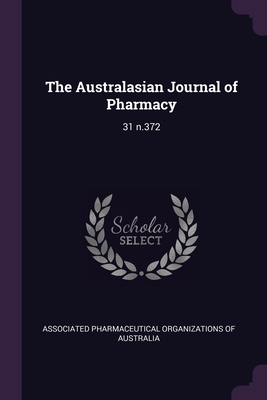 The Australasian Journal of Pharmacy: 31 n.372