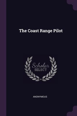 The Coast Range Pilot