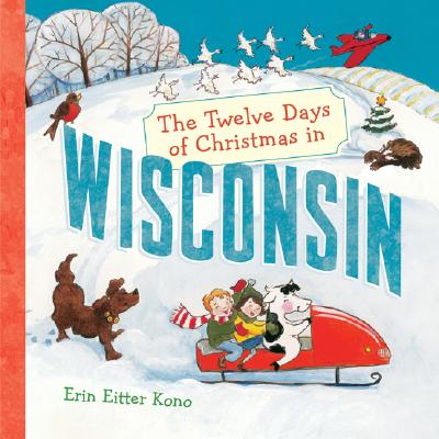 The Twelve Days of Christmas in Wisconsin