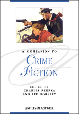 A Companion to Crime Fiction