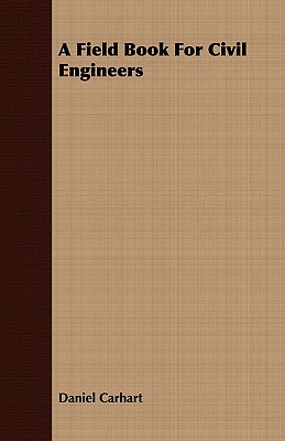 A Field Book for Civil Engineers