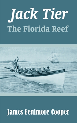 Jack Tier: The Florida Reef