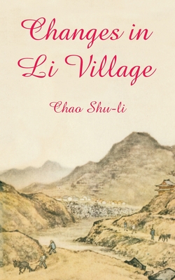 Changes in Li Village
