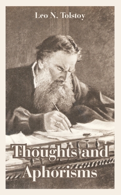 Thoughts and Aphorisms